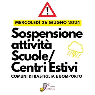 Avviso - sospensione attività educative e ricreative - 26/06/2024 foto 